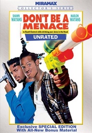 Don't Be a Menace to South Central While Drinking Your Juice in the Hood (1996)