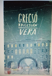 Vera (Krisztián Grecsó)