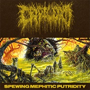 Cryptworm - Spewing Mephitic Putridity