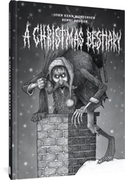 The Christmas Beastiary (John Kenn Mortensen, Benni Bødker)