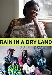 Rain in a Dry Land (2006)