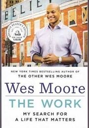 The Work (Wes Moore)