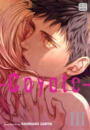 Coyote, Vol. 3 (Ranmaru Zaria)