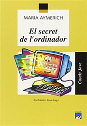 The Mysteriuos Computer (Maria Aymerich)
