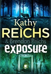 Exposure (Kathy Reichs & Brendan Reichs)