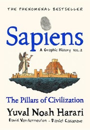Sapiens: The Pillars of Civilisation (Yuval Noah Harari)