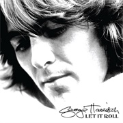 "Let It Roll. Songs by George Harrison" (2009) - George Harrison
