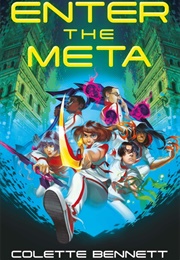 Enter the Meta (Colette Bennett)