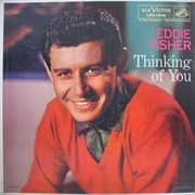 Thinking of You - Eddie Fisher