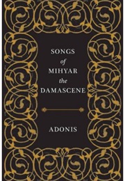 Songs of Mihyar (Adonis)