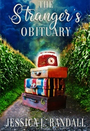 The Stranger's Obituary (Jessica L. Randall)