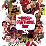 The Horse in the Gray Flannel Suit