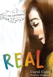 Real (Carol Cujec & Peyton Goddard)