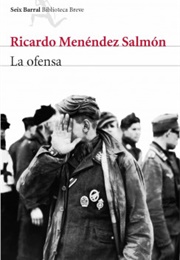 La Ofensa (Ricardo Menéndez Salmón)
