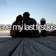 Have My Last First Kiss