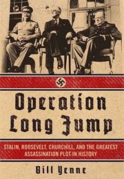 Operation Long Jump (Bill Yenne)