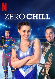Zero Chill (2021)
