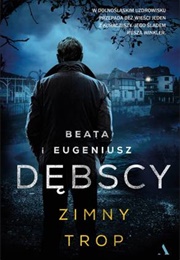 Zimny Trop (Beata Dębska,  Eugeniusz Dębski)