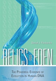 Relics of Eden (Daniel J Fairbanks)