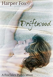 Driftwood (Harper Fox)