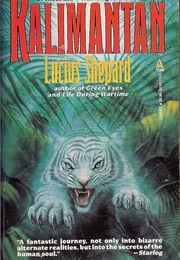 Kalimantan (Lucius Shepard)