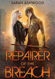 Repairer of the Breach (Sarah Ashwood)