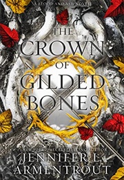 The Crown of Gilded Bones (Blood and Ash 3) (Jennifer L. Armentrout)