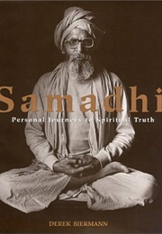 Samadhi: Personal Journeys to Spiritual Truth (Derek Biermann)