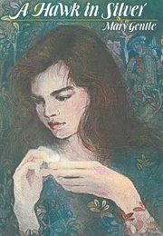 A Hawk in Silver (Mary Gentle)