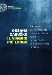 Il Viaggio Più Lungo (Oksana Zabuzko)