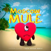 Moscow Mule - Bad Bunny