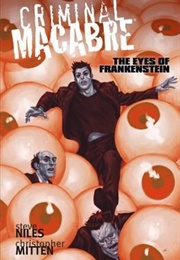 Criminal Macabre: The Eyes of Frankenstein (Steve Niles)