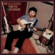 Turn the Car Around (Gaz Coombes, 2023)