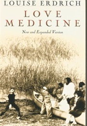 Love Medicine (Erdrich, Louise)