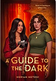 A Guide to the Dark (Meriam Metoui)