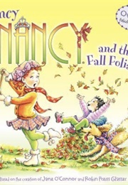 Fancy Nancy and the Fall Foliage (Jane O&#39;Connor)