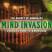 The Agency of Anomalies: Mind Invasion