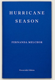 Hurricane Season (Fernanda Melchor)