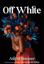 Off-White (Astrid Roemer)