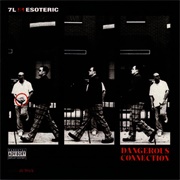 7L & Esoteric - Dangerous Connection