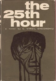 The 25th Hour (C. Virgil Gheorghiu)
