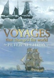Voyages That Changed the World (Peter Aughton)