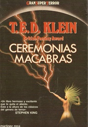 Ceremonias Macabras (T. E. D. Klein)