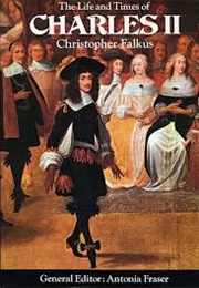 The Life and Times of Charles II (Christopher Falkus)