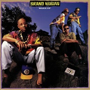 Wake Up - Brand Nubian