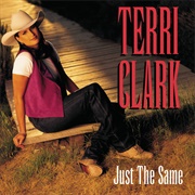 Poor, Poor Pitiful Me - Terri Clark