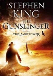 The Dark Tower: The Gunslinger (Stephen King)
