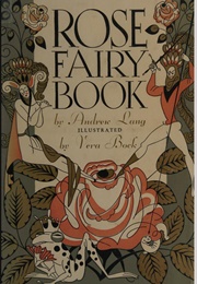 The Rose Fairy Book (A Lang)