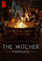 The Witcher: Fireplace (2021)