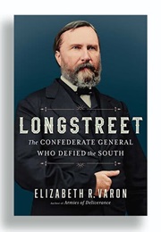 Longstreet (Elizabeth Varon)